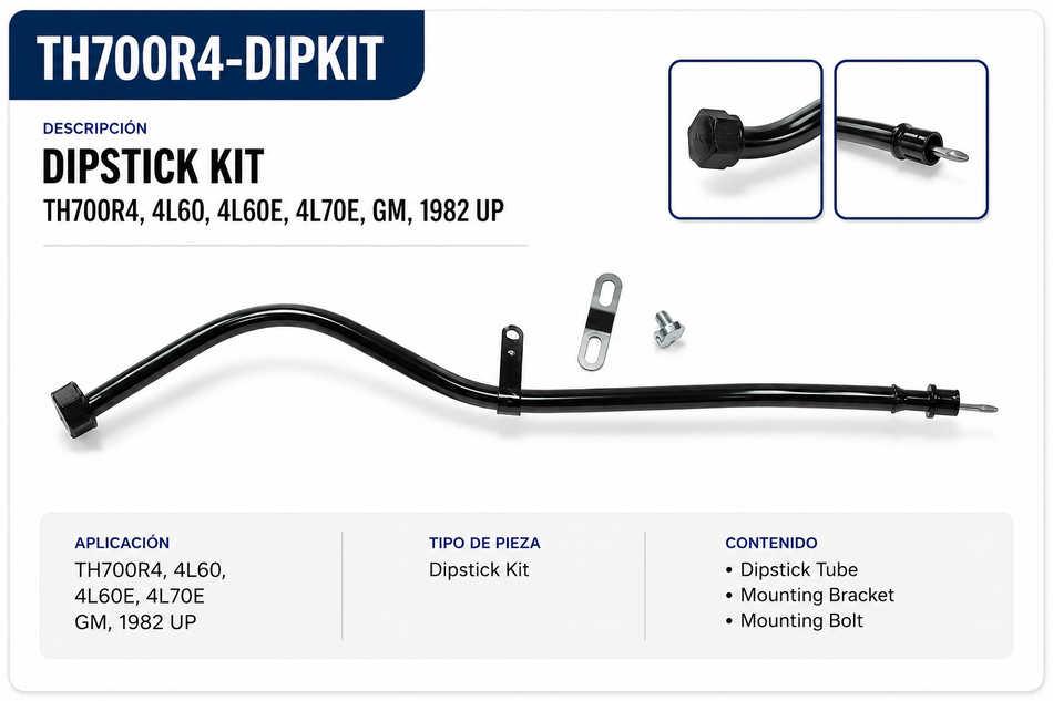 Dipstick Kit - TH700R4, 4L60, 4L60E, 4L70E, GM, 1982 UP